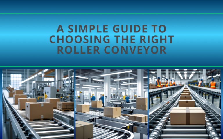 How to Choose the Right Roller Conveyor